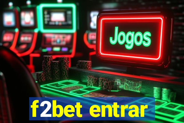 f2bet entrar